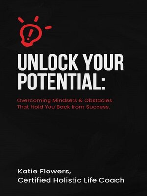 cover image of Unlock Your Potential